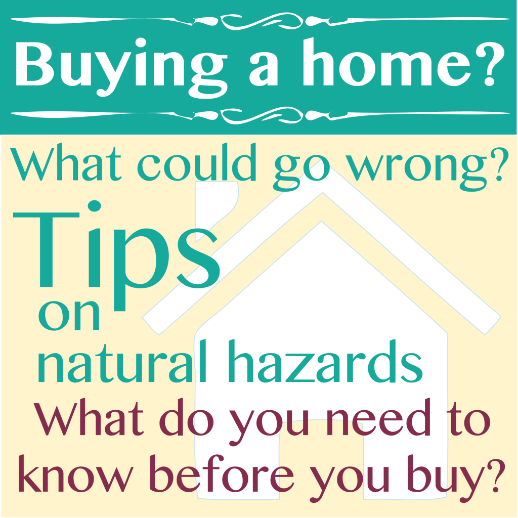 What do you need to know about natural hazards before you buy a home?