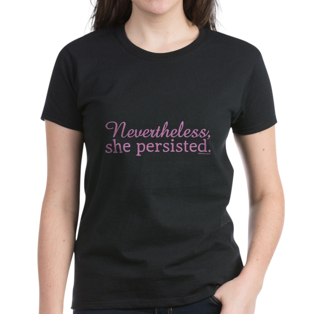 Nevertheless, she persisted women's t-shirt